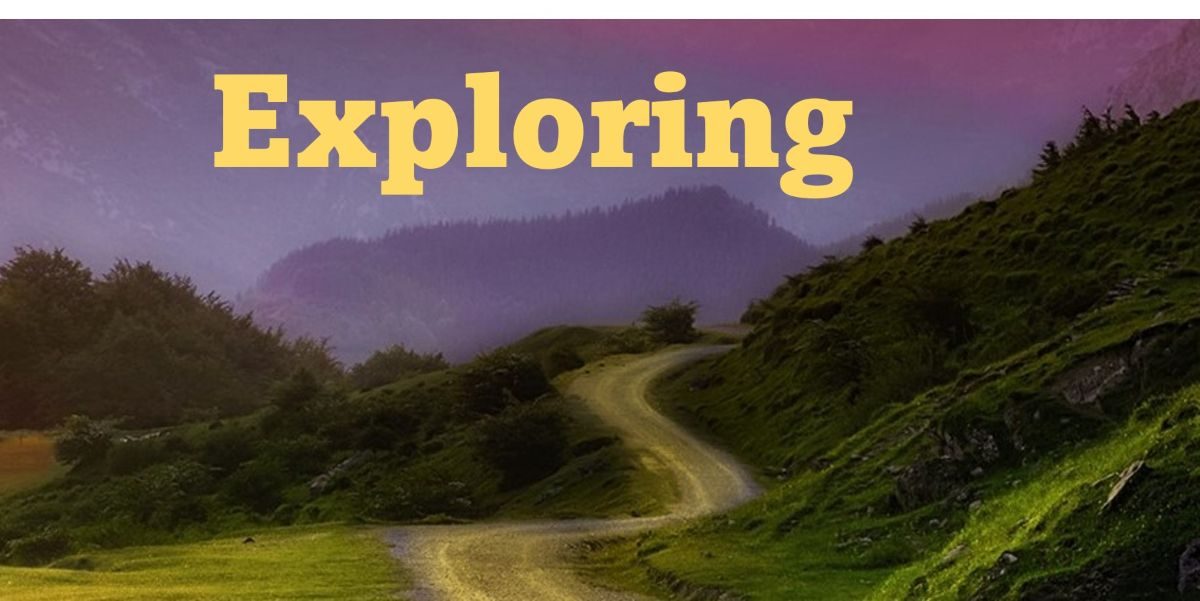 Exploring - Word for the Year